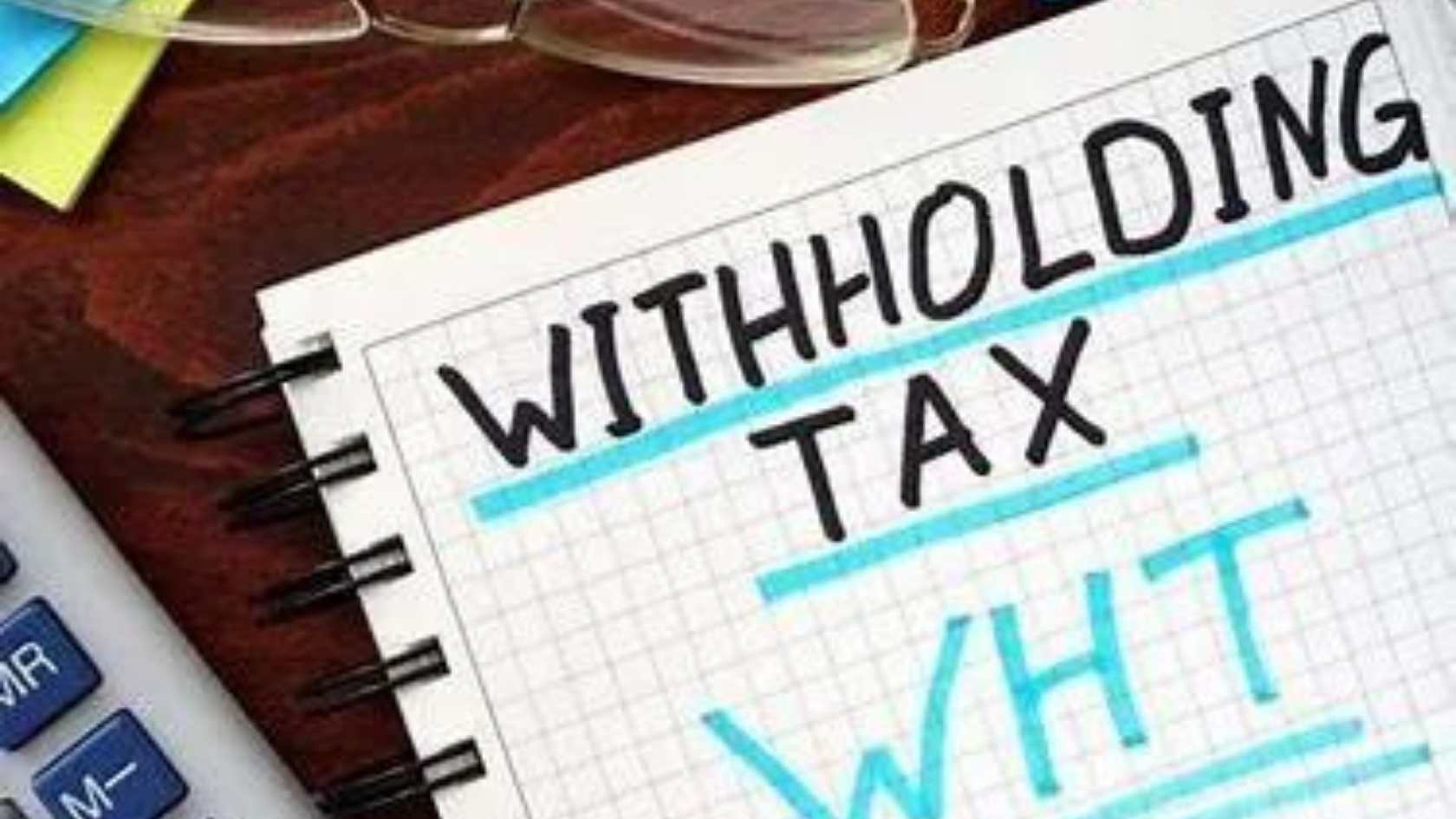 An image showing Withholding Tax
