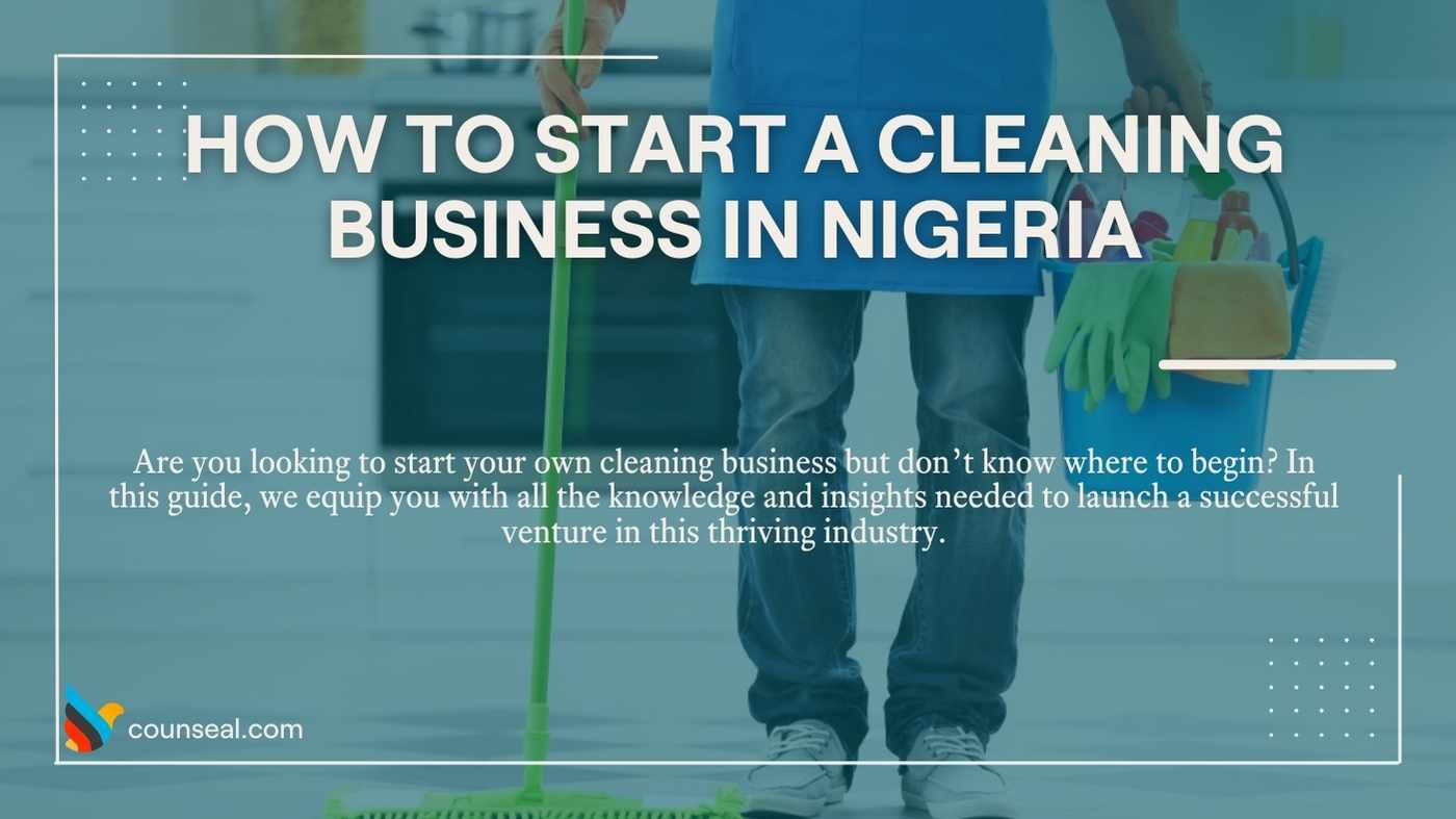 How To Start A Cleaning Business In Nigeria Complete Guide