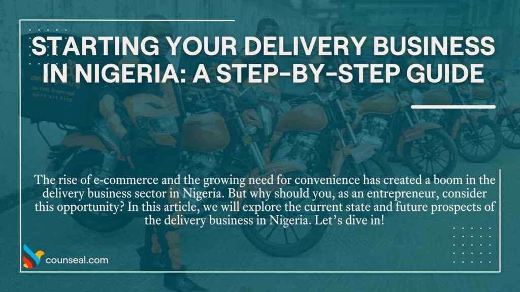 Starting Your Delivery Business In Nigeria [2024 Guide]